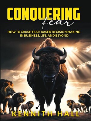 cover image of Conquering Fear
